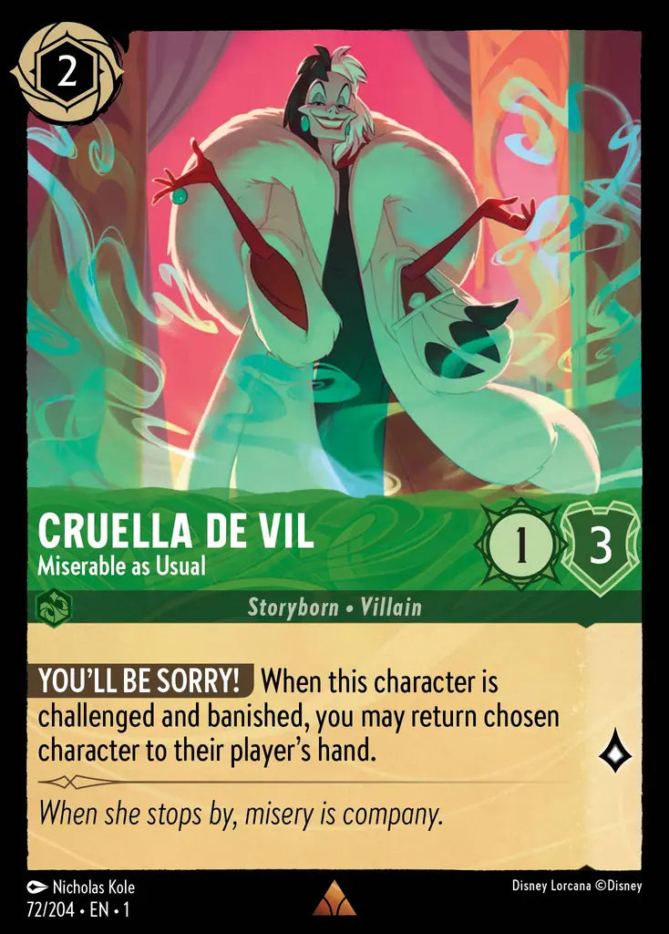 Cruella De Vil - Miserable as Usual - 72/204 - Rare - The First Chapter - Disney Lorcana