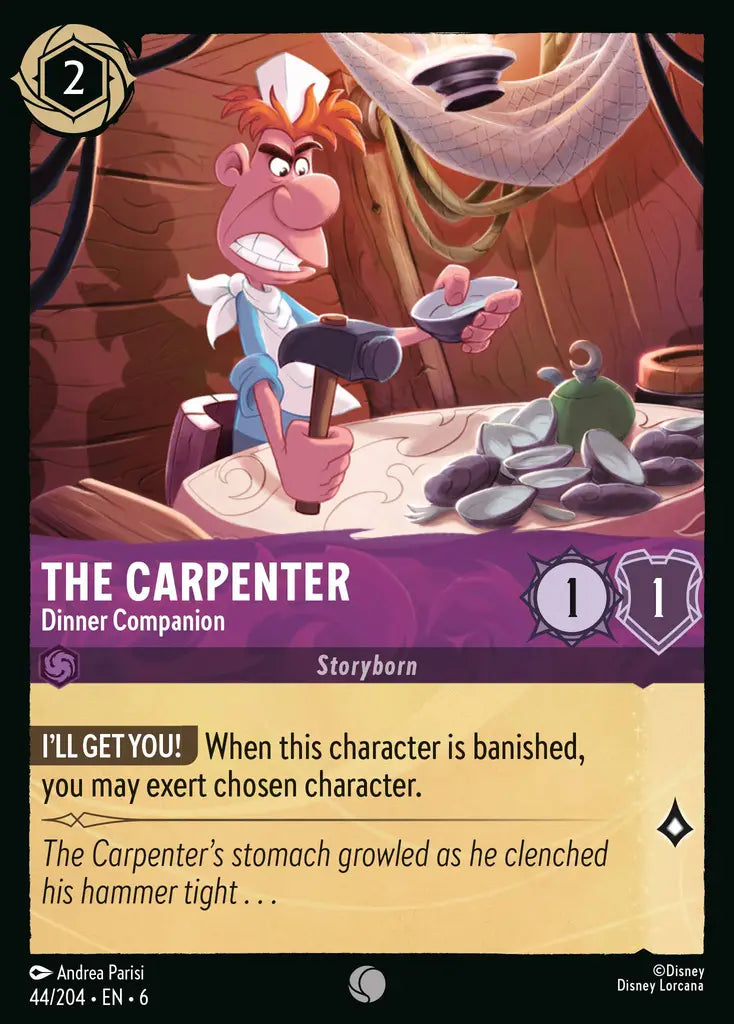 The Carpenter - Dinner Companion - 44/204 - Common - Azurite Sea - Disney Lorcana