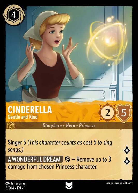 Cinderella - Gentle and Kind - 3/204 - Uncommon - The First Chapter - Disney Lorcana