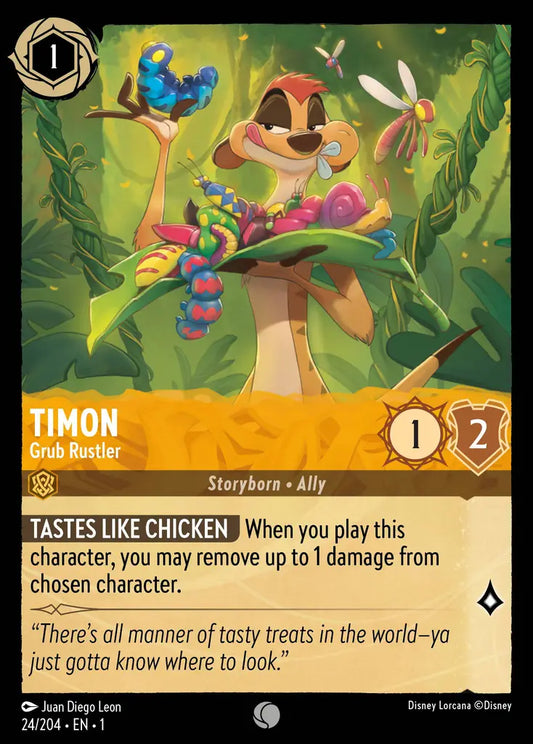Timon - Grub Rustler - 24/204 - Common - The First Chapter - Disney Lorcana