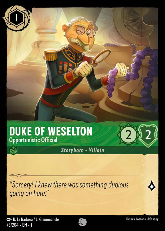Duke of Weselton - Opportunistic Official - 73/204 - Common - The First Chapter - Disney Lorcana
