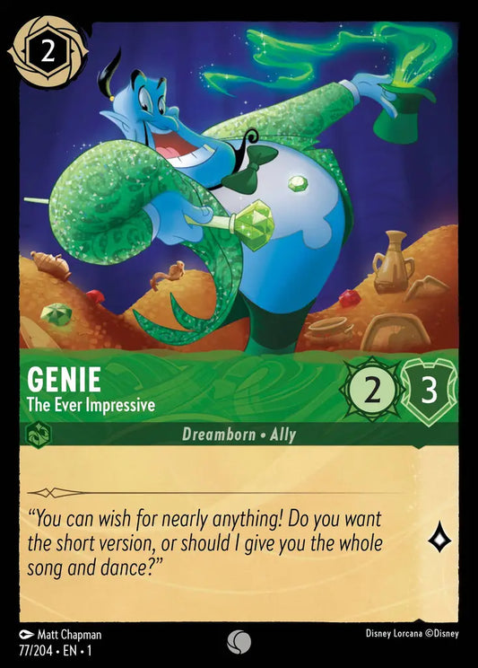 Genie - The Ever Impressive - 77/204 - Common - The First Chapter - Disney Lorcana