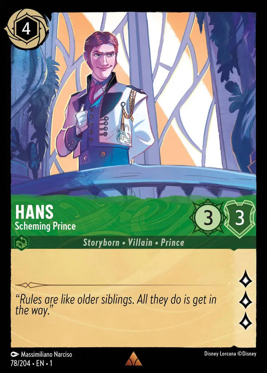 Hans - Scheming Prince - 78/204 - Rare - The First Chapter - Disney Lorcana