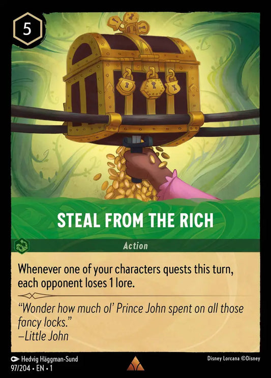 Steal from the Rich - 97/204 - Rare - The First Chapter - Disney Lorcana