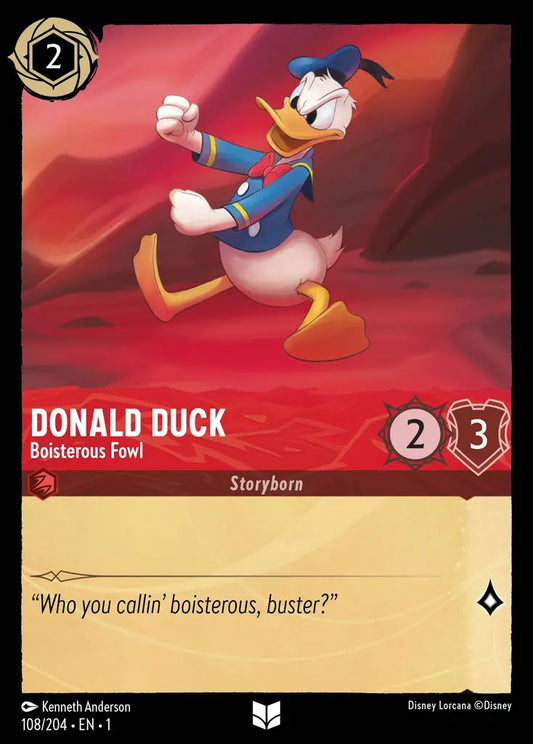 Donald Duck - Boisterous Fowl - 108/204 - Uncommon - The First Chapter - Disney Lorcana