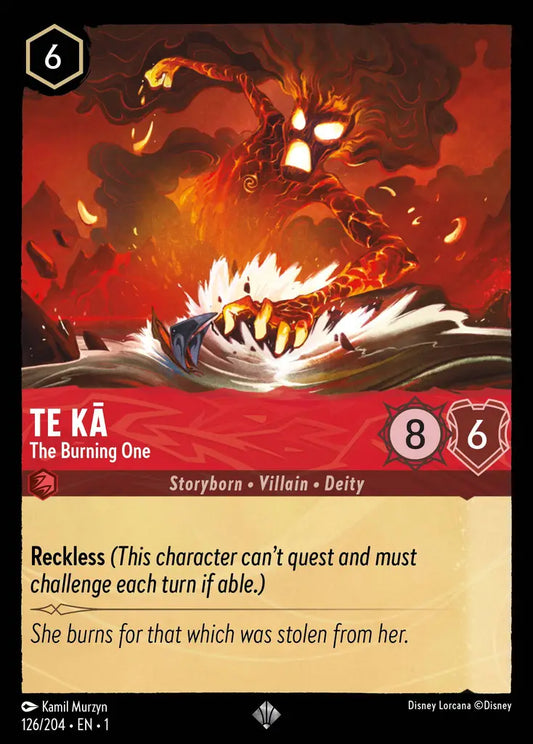Te Kā - The Burning One - 126/204 - Super Rare - The First Chapter - Disney Lorcana