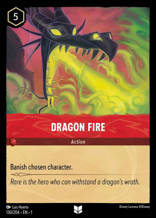 Dragon Fire - 130/204 - Uncommon - The First Chapter - Disney Lorcana
