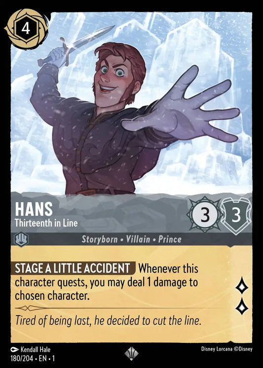 Hans - Thirteenth in Line - 180/204 - Super Rare - The First Chapter - Disney Lorcana