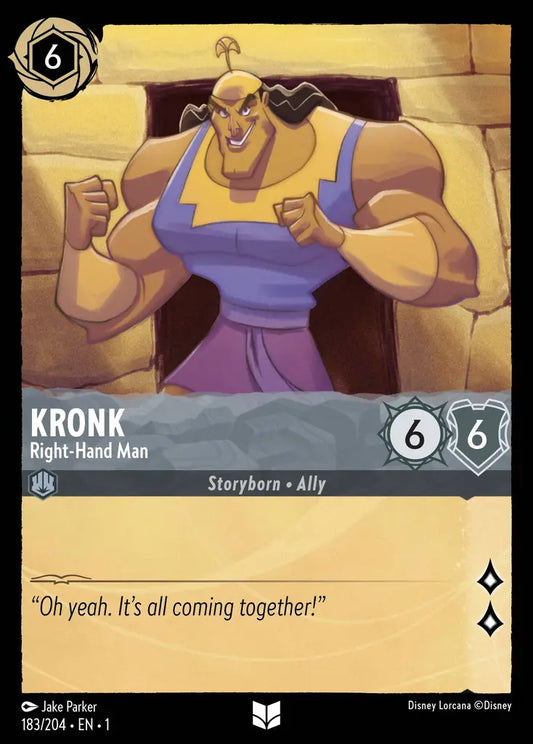 Kronk - Right-Hand Man - 183/204 - Uncommon - The First Chapter - Disney Lorcana