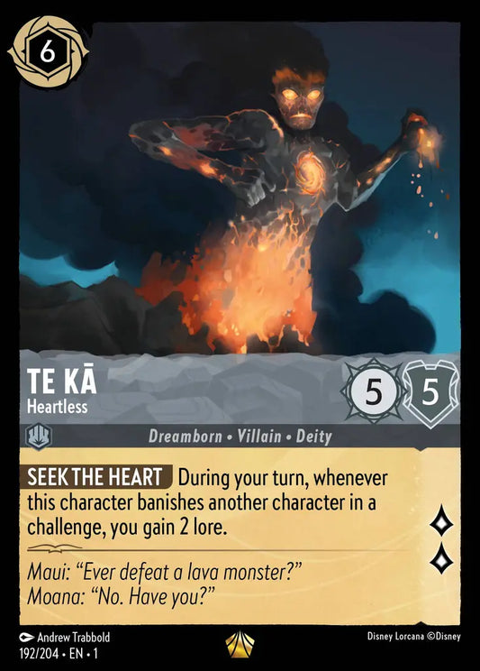 Te Kā - Heartless - 192/204 - Legendary - The First Chapter - Disney Lorcana