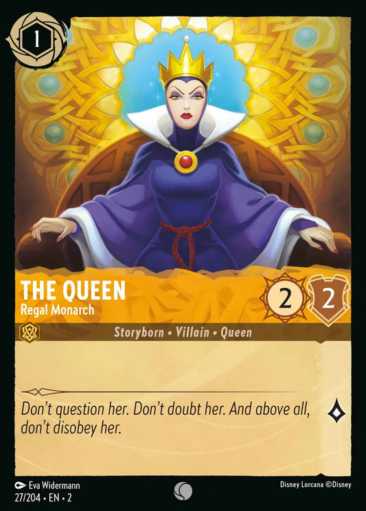 The Queen - Regal Monarch - 27/204 - Disney Lorcana