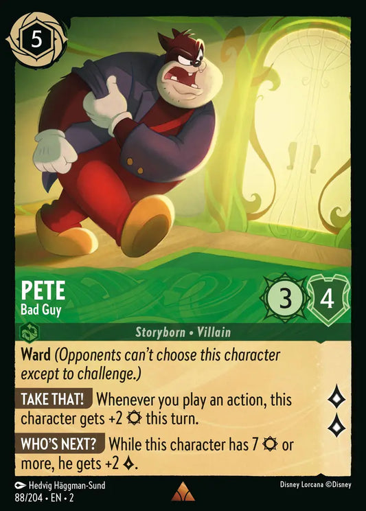 Pete - Bad Guy - 88/204 - Disney Lorcana
