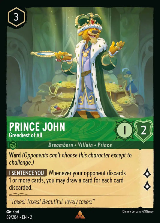 Prince John - Greediest of All - 89/204 - Disney Lorcana