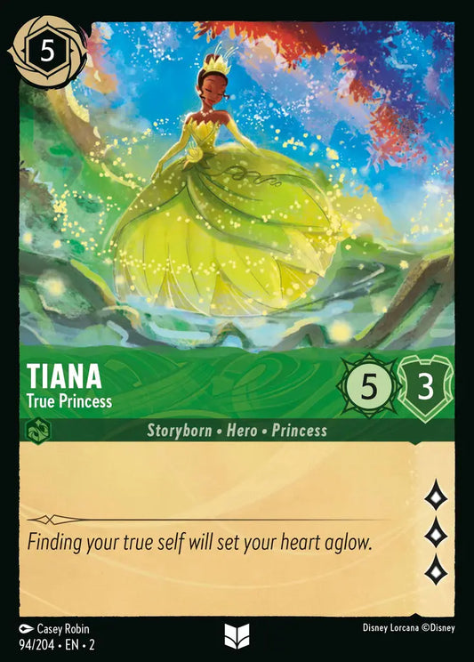 Tiana - True Princess - 94/204 - Disney Lorcana