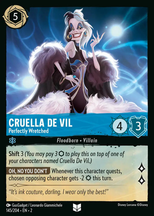 Cruella De Vil - Perfectly Wretched - 145/204 - Disney Lorcana