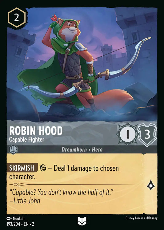 Robin Hood - Capable Fighter - 193/204 - Disney Lorcana