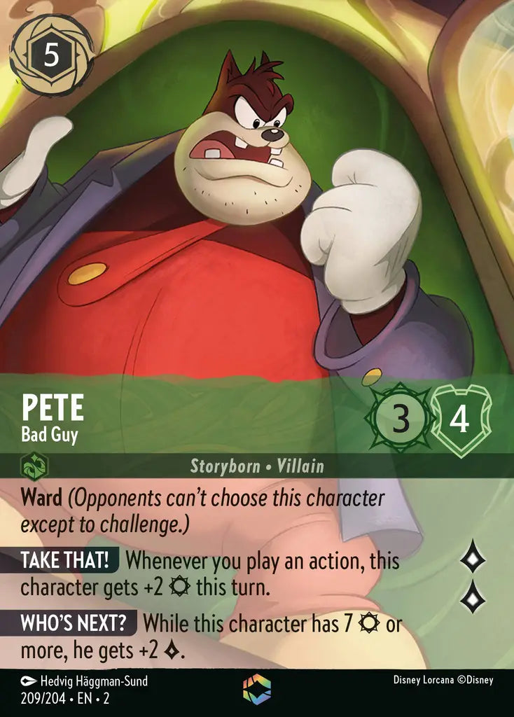 Pete - Bad Guy - 209/204 - Disney Lorcana