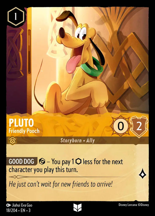 Pluto - Friendly Pooch - 18/204 - Uncommon - Into the Inklands - Disney Lorcana