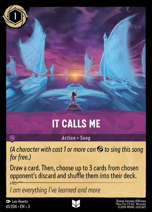 It Calls Me - 61/204 - Uncommon - Into the Inklands - Disney Lorcana