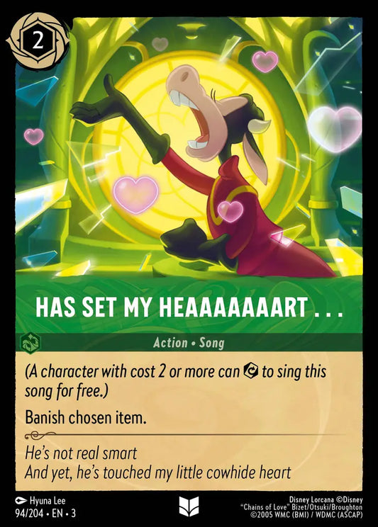 Has Set My Heaaaaaaart . . . - 94/204 - Uncommon - Into the Inklands - Disney Lorcana