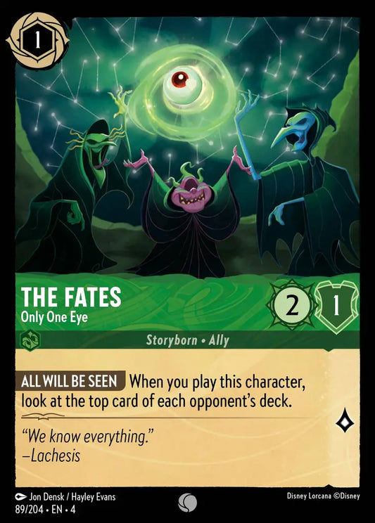 The Fates - Only One Eye - 89/204 - Common - Ursula’s Return - Disney Lorcana