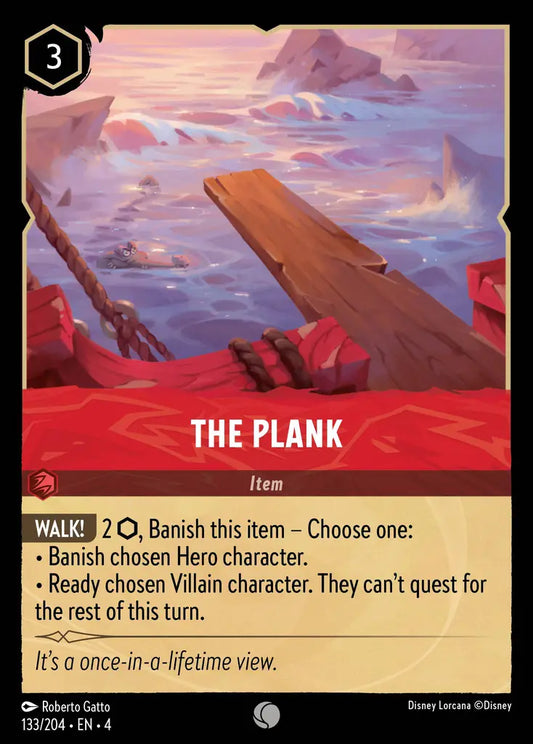 The Plank - 133/204 - Common - Ursula’s Return - Disney Lorcana