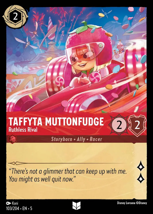 Taffyta Muttonfudge - Ruthless Rival - 103/204 - Uncommon - Shimmering Skies - Disney Lorcana