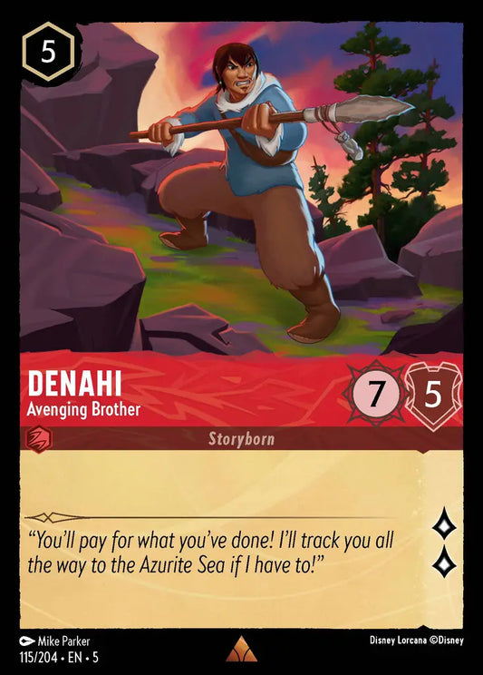 Denahi - Avenging Brother - 115/204 - Rare - Shimmering Skies - Disney Lorcana