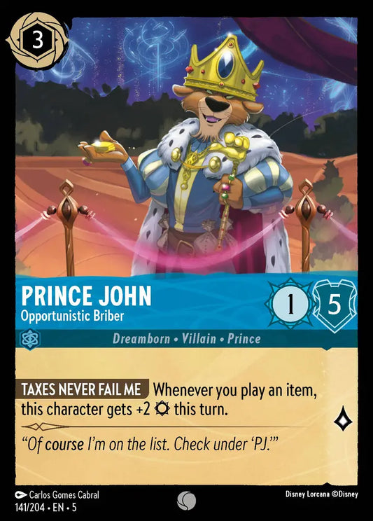 Prince John - Opportunistic Briber - 141/204 - Common - Shimmering Skies - Disney Lorcana