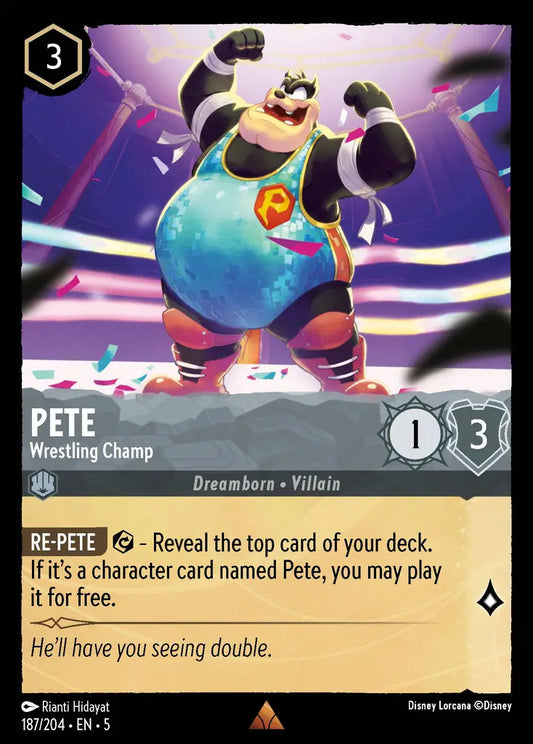Pete - Wrestling Champ - 187/204 - Rare - Shimmering Skies - Disney Lorcana