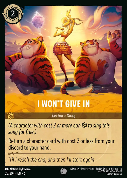 I Won't Give In - 28/204 - Common - Azurite Sea - Disney Lorcana
