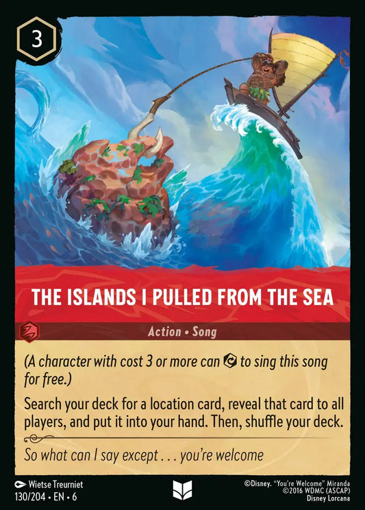 The Islands I Pulled From The Sea - 130/204 - Uncommon - Azurite Sea - Disney Lorcana