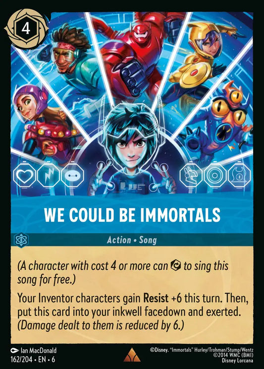 We Could Be Immortals - 162/204 - Rare - Azurite Sea - Disney Lorcana