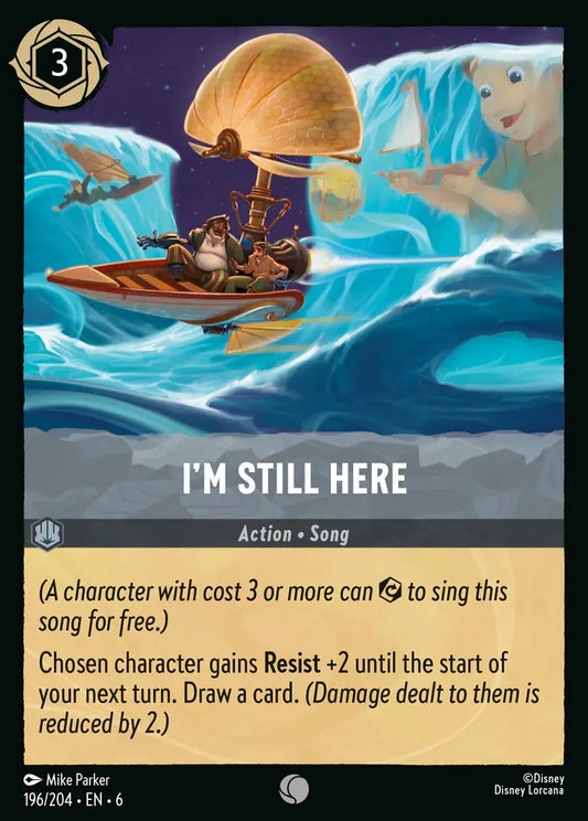 I'm Still Here - 196/204 - Common - Azurite Sea - Disney Lorcana
