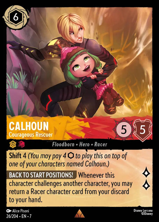 Calhoun - Courageous Rescuer - 26/204 - Rare - Archazia’s Island - Disney Lorcana