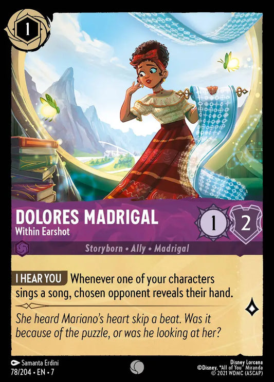 Dolores Madrigal - Within Earshot - 78/204 - Common - Archazia’s Island - Disney Lorcana