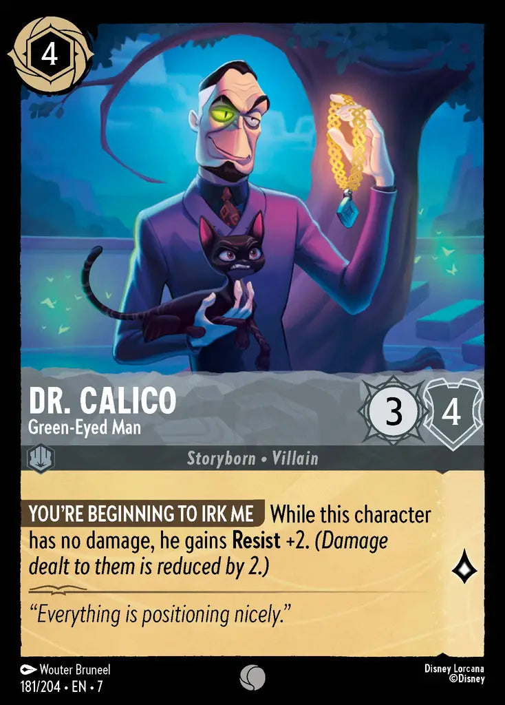 Dr. Calico - Green-Eyed Man - 181/204 - Common - Archazia’s Island - Disney Lorcana