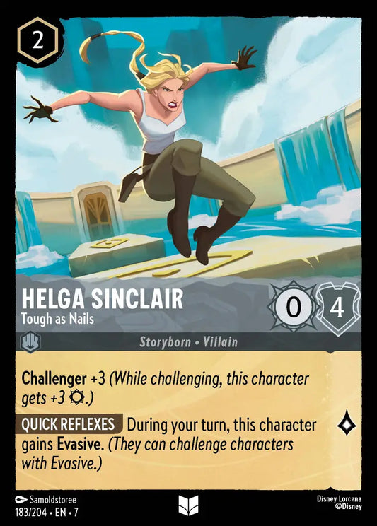 Helga Sinclair - Tough as Nails - 183/204 - Uncommon - Archazia’s Island - Disney Lorcana