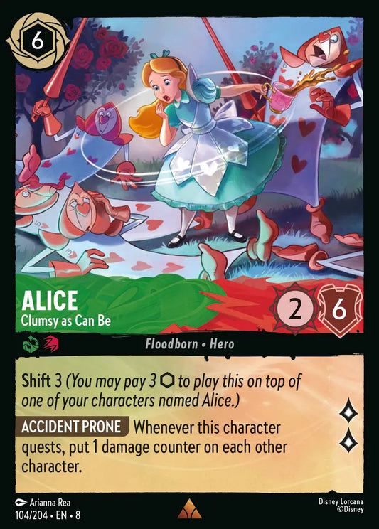 Alice - Clumsy as Can Be - 104/204 - Rare - Reign of Jafar - Disney Lorcana