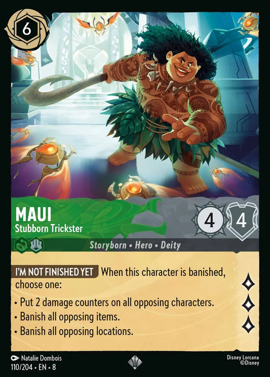 Maui - Stubborn Trickster - 110/204 - Super Rare - Reign of Jafar - Disney Lorcana