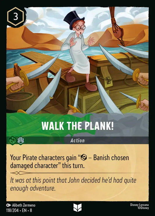 Walk the Plank! - 118/204 - Uncommon - Reign of Jafar - Disney Lorcana