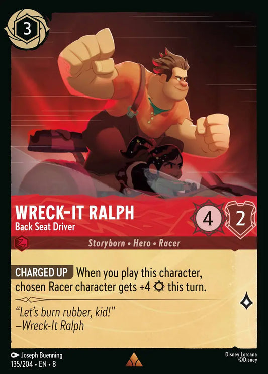 Wreck-It Ralph - Back Seat Driver - 135/204 - Rare - Reign of Jafar - Disney Lorcana