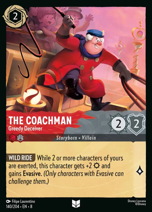 The Coachman - Greedy Deceiver - 140/204 - Uncommon - Reign of Jafar - Disney Lorcana