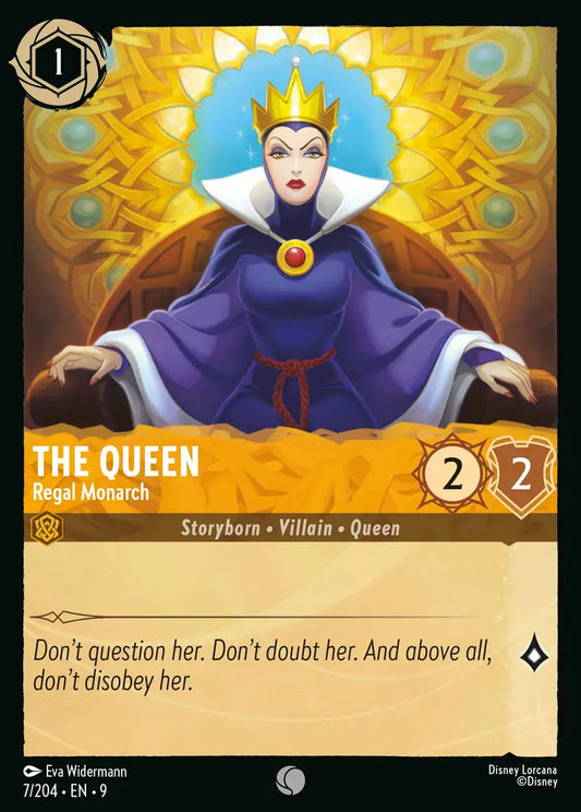 The Queen – Regal Monarch - 7/204 - Common - Fabled - Disney Lorcana