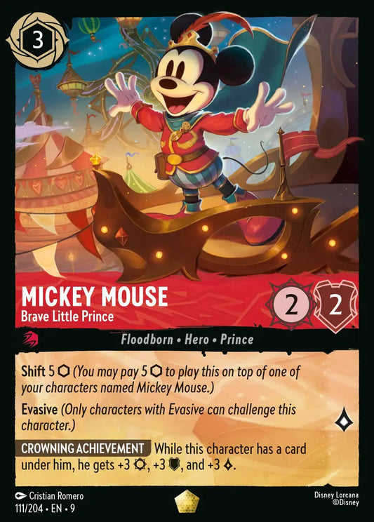 Mickey Mouse - Brave Little Prince - 111/204 - Legendary - Fabled - Disney Lorcana