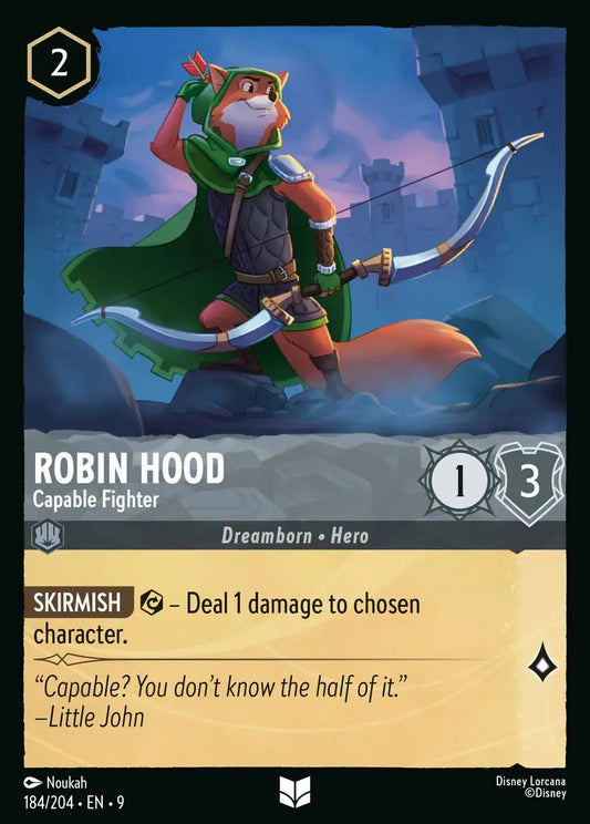 Robin Hood - Capable Fighter - 184/204 - Uncommon - Fabled - Disney Lorcana