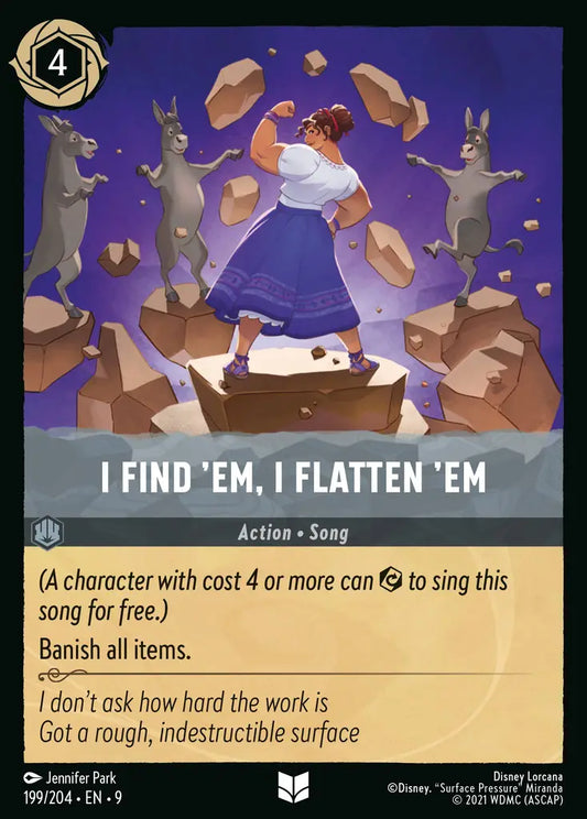 I Find ’em, I Flatten ’em - 199/204 - Uncommon - Fabled - Disney Lorcana