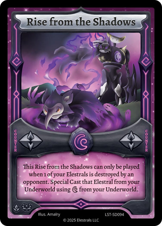 Rise from the Shadows